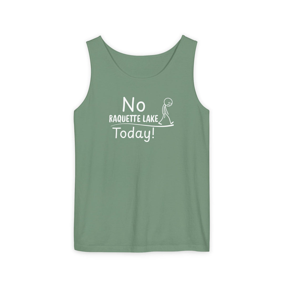 No Raquette Lake Today Unisex Tank