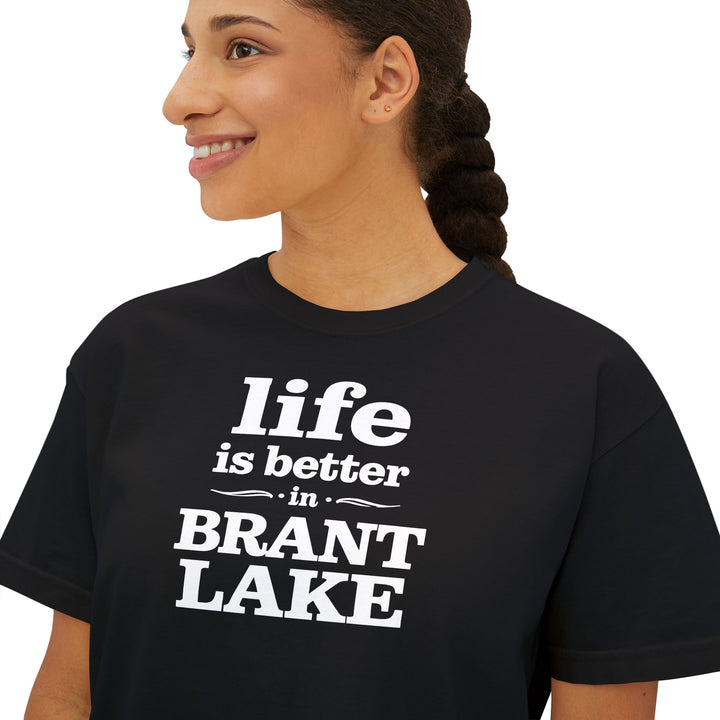 Life Is Better in Brant Lake Boxy Tee
