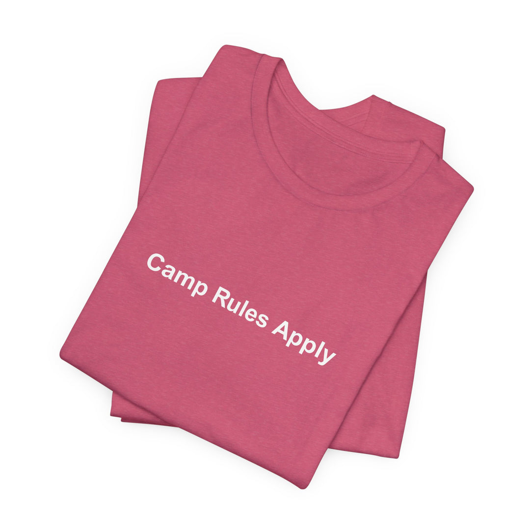 Camp Rules Apply T‑Shirt