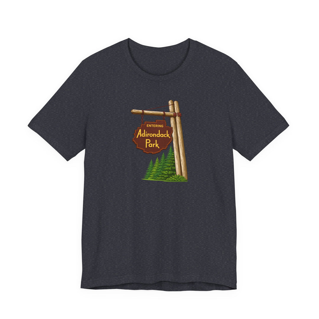 Entering Adirondack Park Sign Unisex T-Shirt
