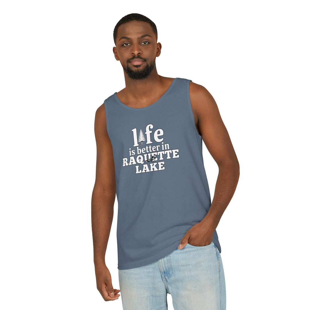 Life is Better in Raquette Lake Unisex Tank