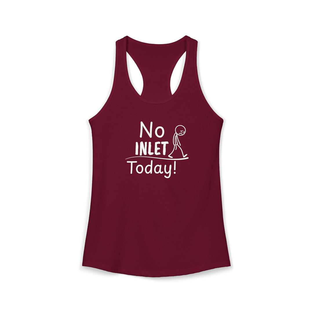 No Inlet Today Ladies Racerback