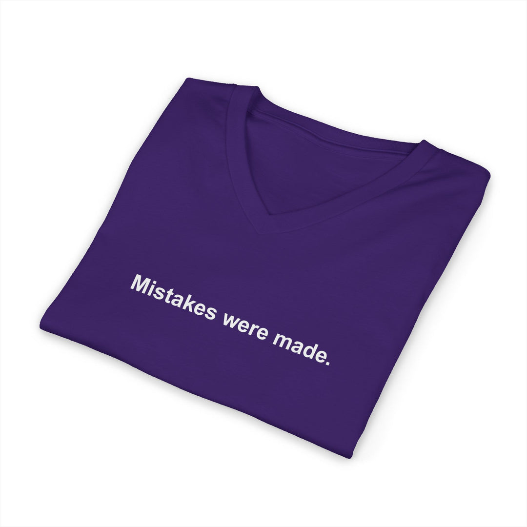 Mistakes Were Made Unisex V-Neck T-Shirt