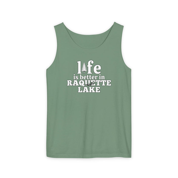 Life is Better in Raquette Lake Unisex Tank