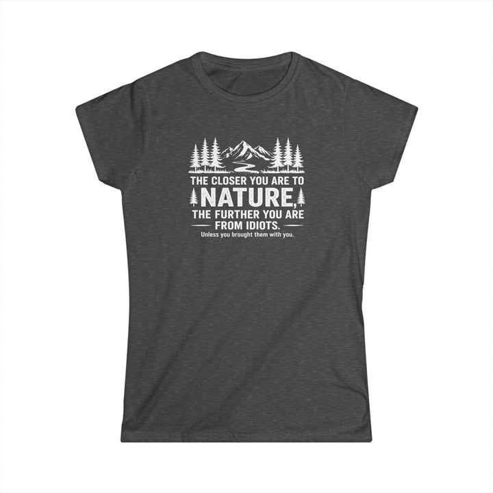 Nature-Idiots Ladies T-Shirt