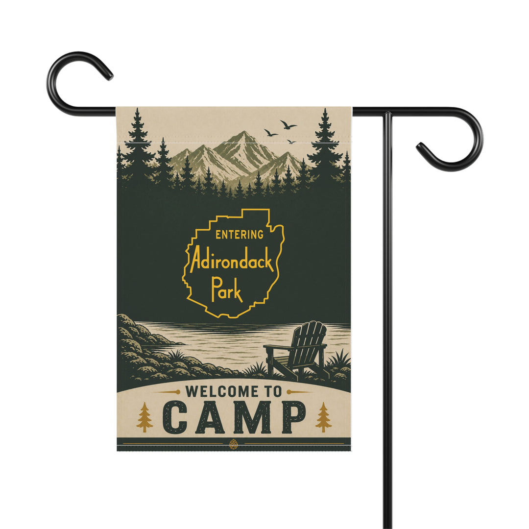 Welcome To Camp - Entering Adirondack Park Flag
