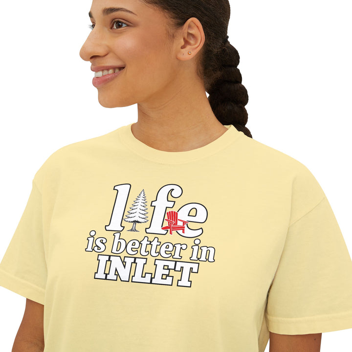 Life is Better in Inlet Ladies Boxy Tee