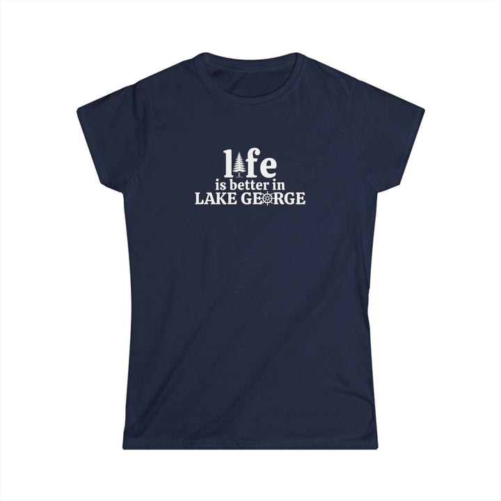 Life is Better In Lake George Ladies T-Shirt