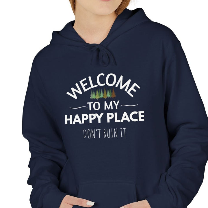 Welcome To My Happy Place Hoodie