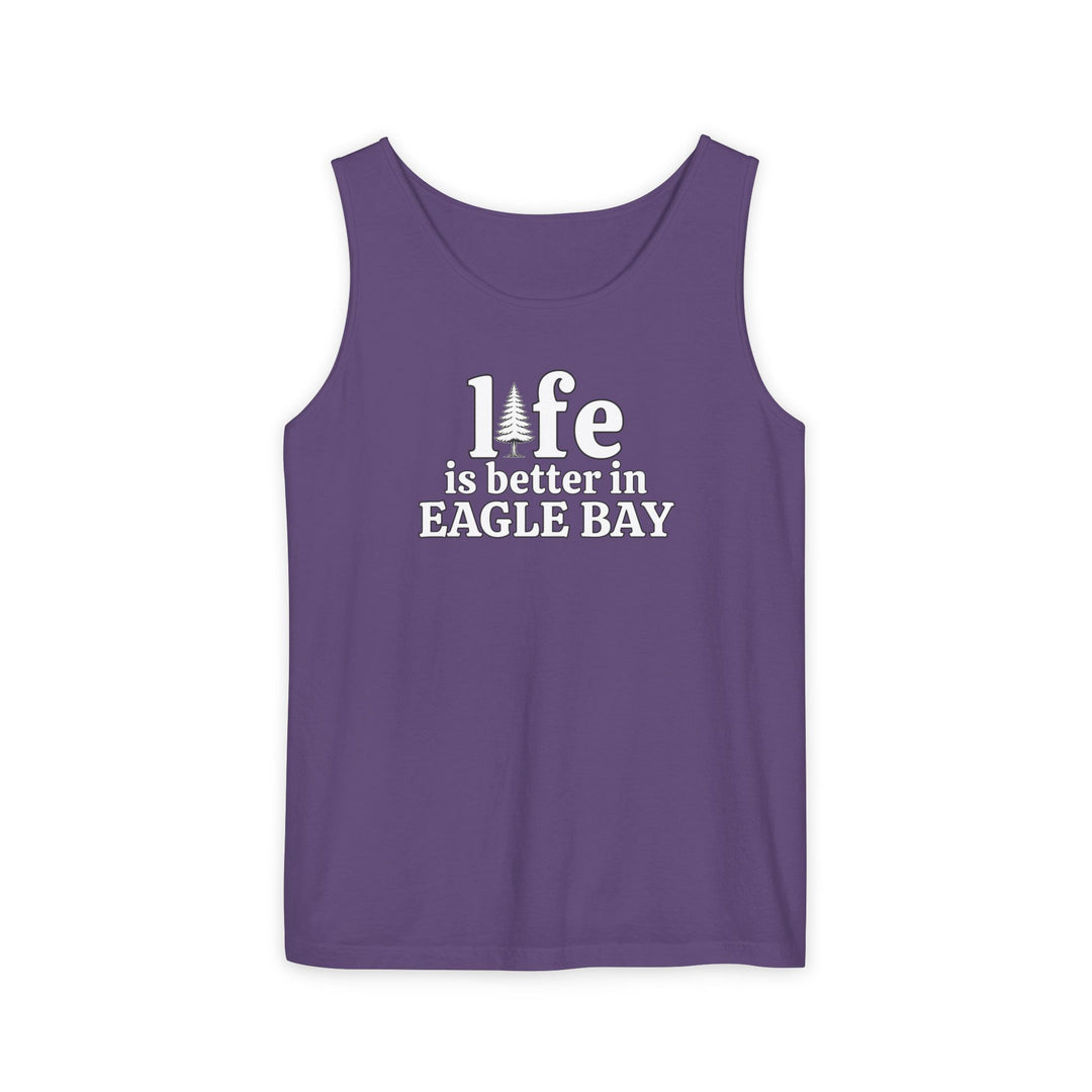 Life is Better in Eagle Bay Unisex Tank