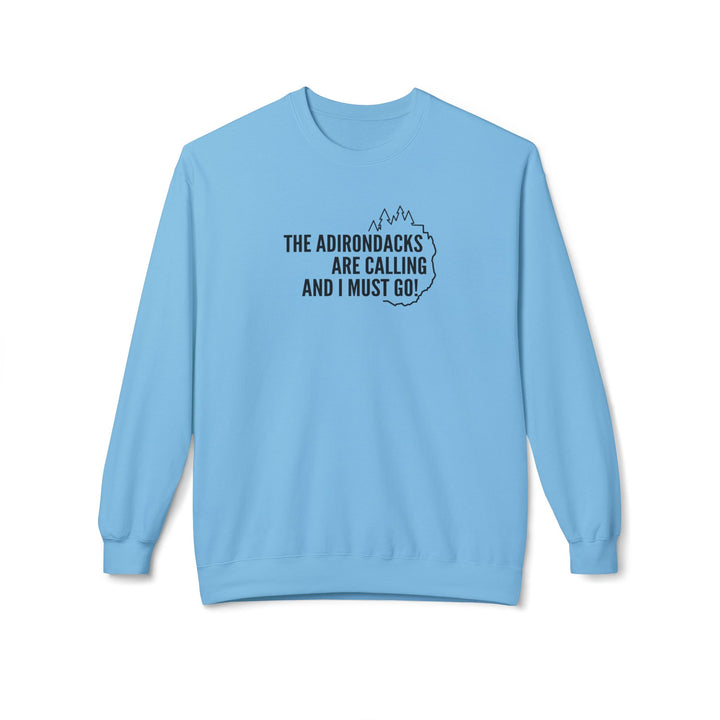 Adirondacks are Calling Sweatshirt