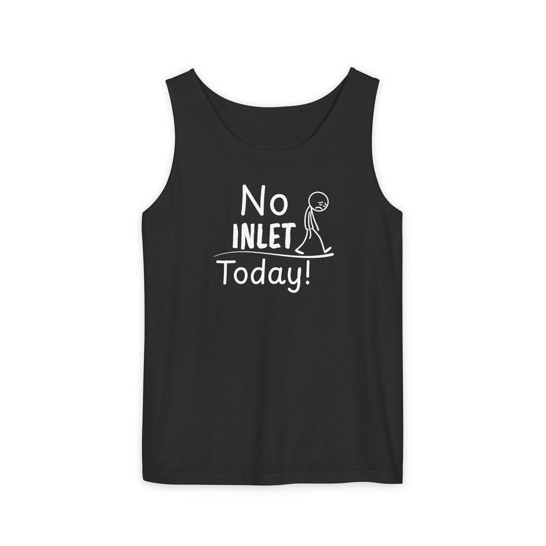 No Inlet Today Unisex Tank