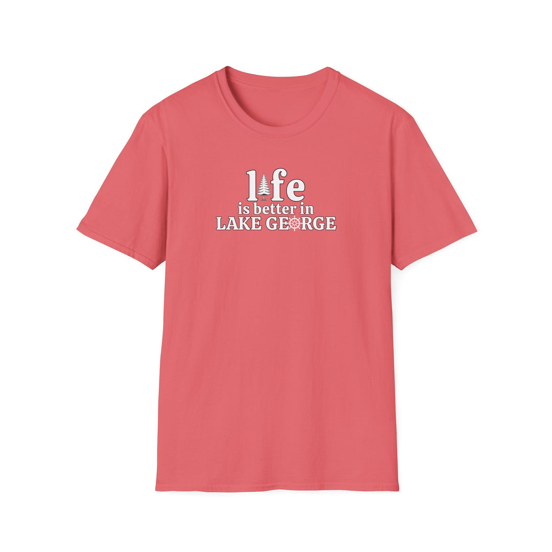 Life is Better in Lake George Unisex T-Shirt