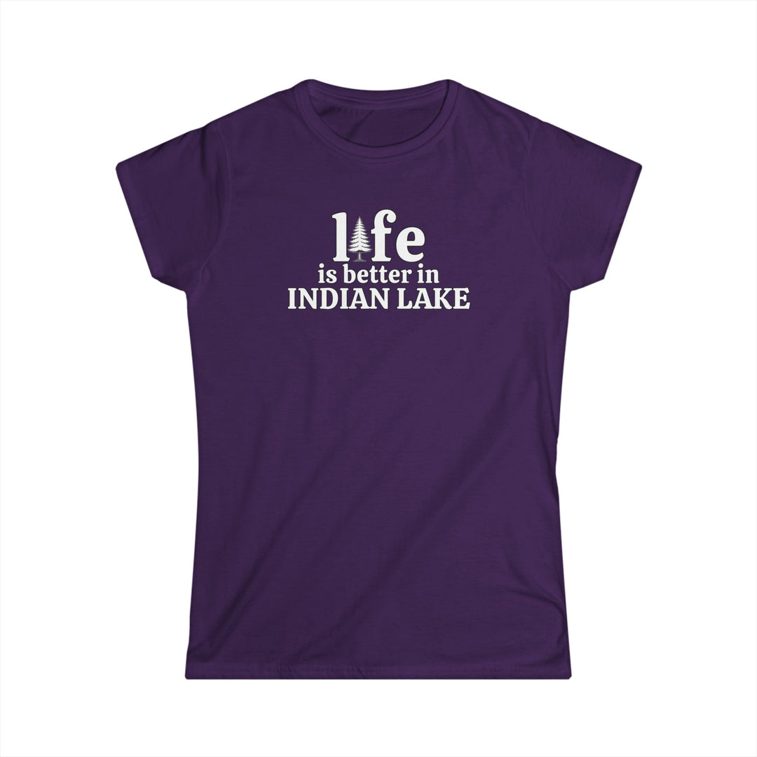 Life is Better in Indian Lake Ladies Tee