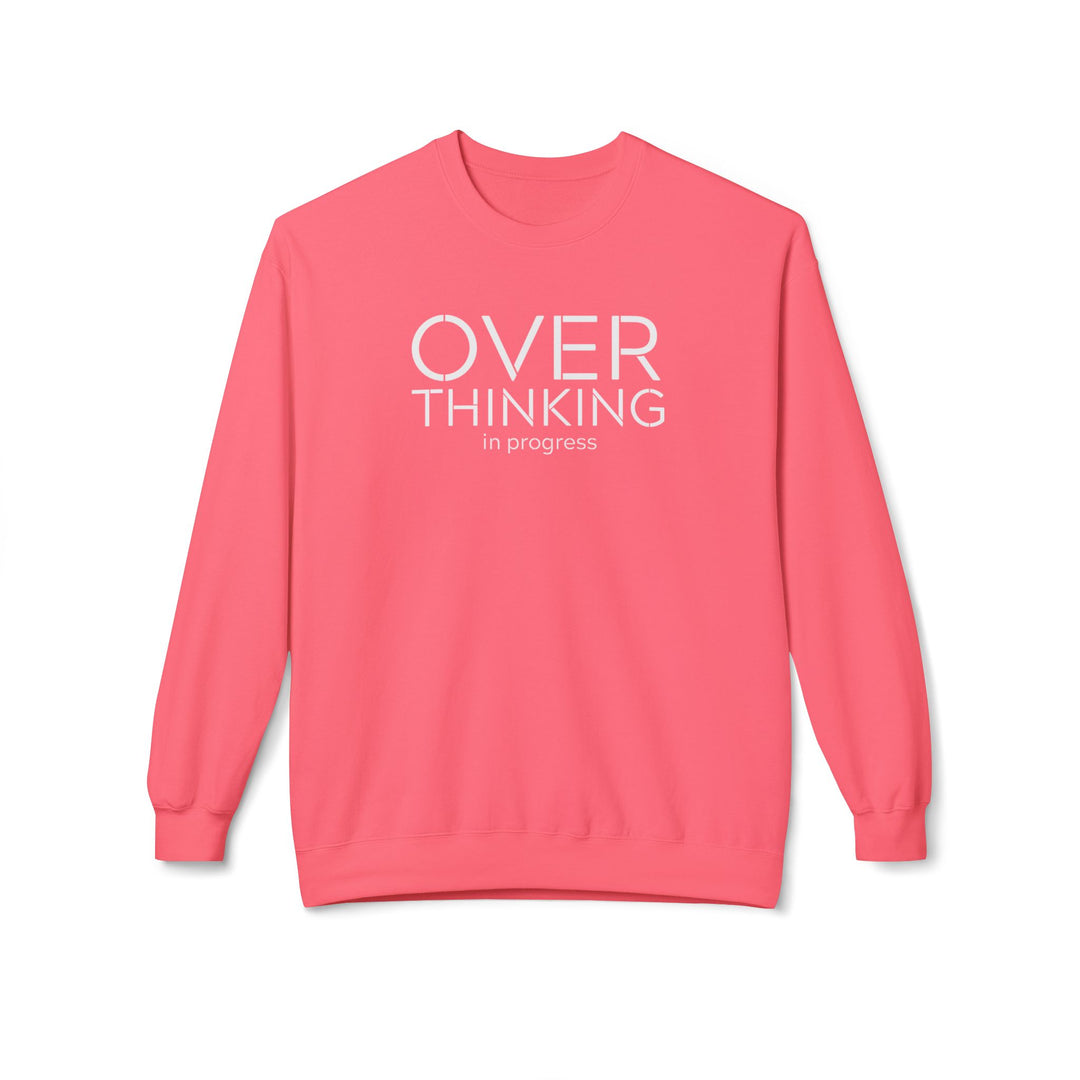 Overthinking In Progress Sweatshirt