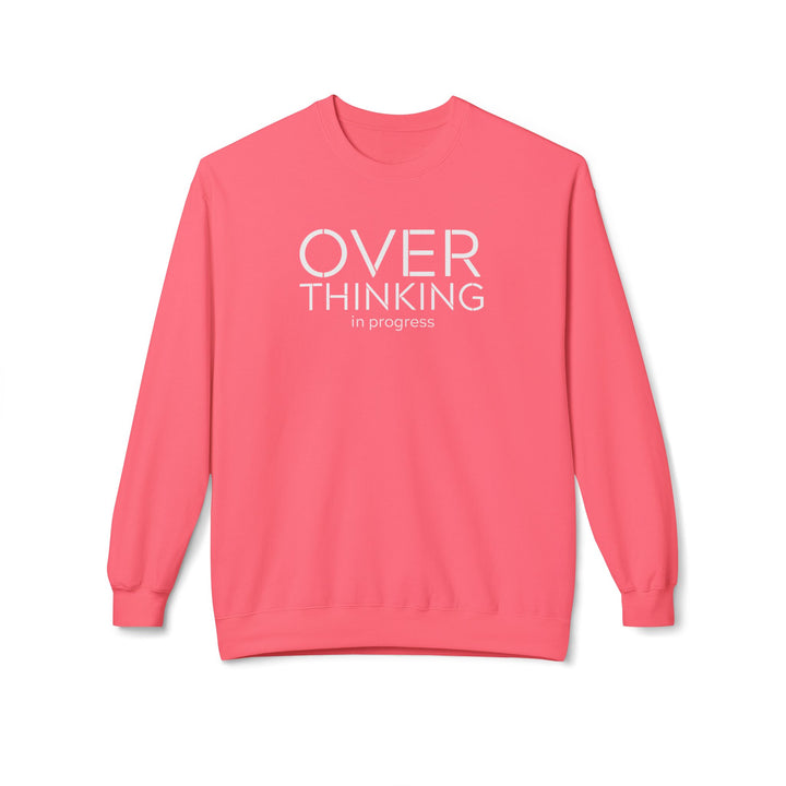 Overthinking In Progress Sweatshirt