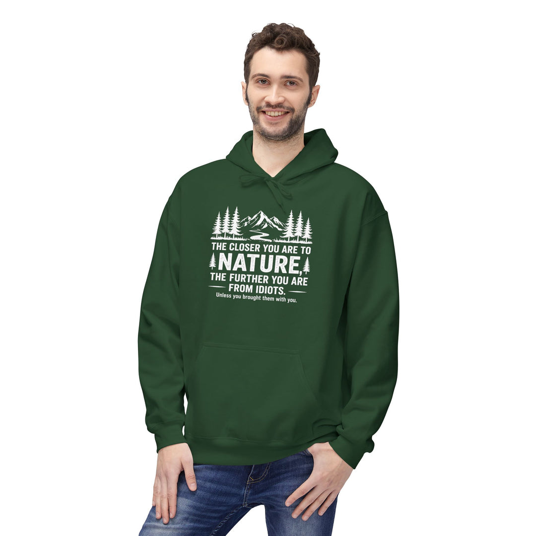 Nature-Idiots Hoodie