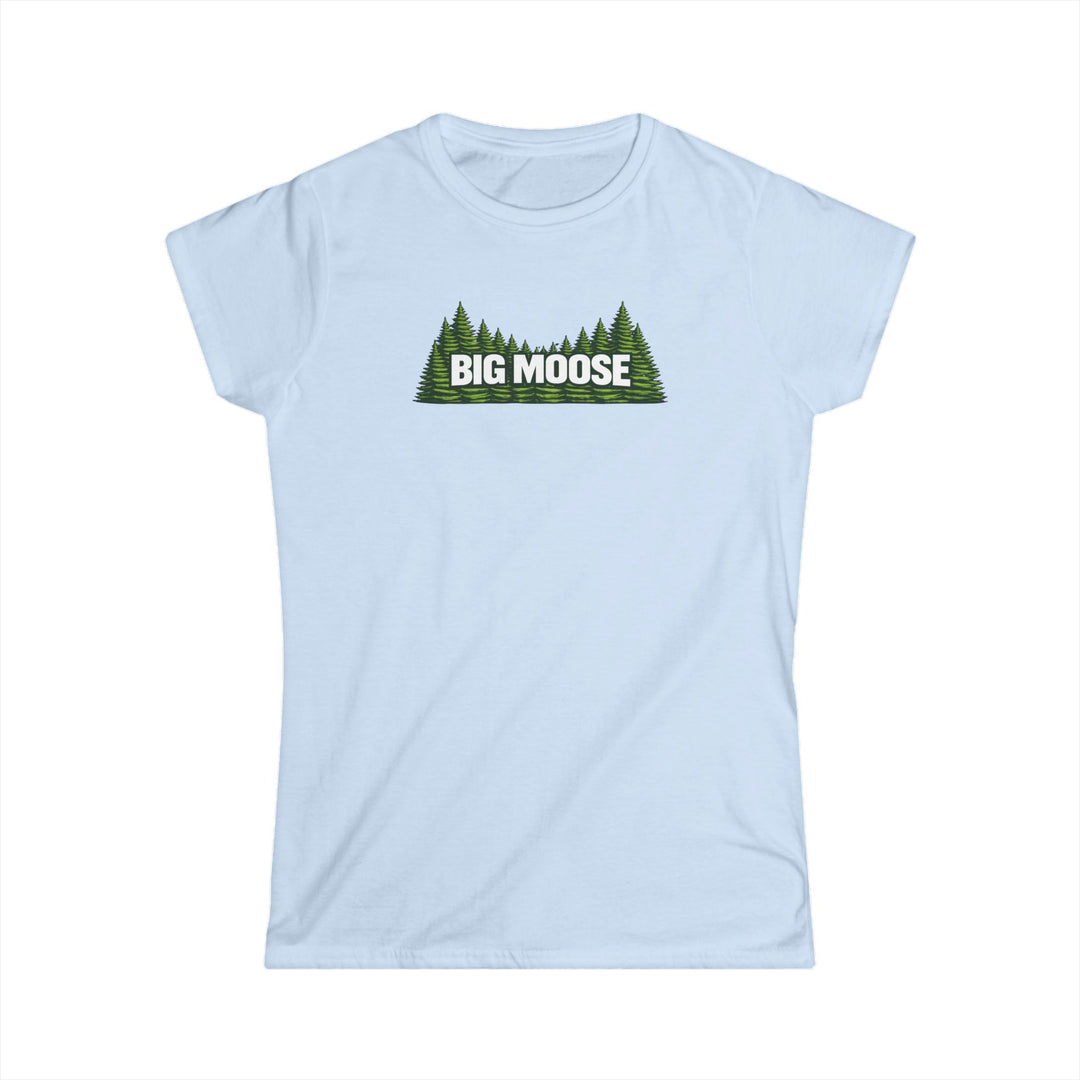 Big Moose Trees Ladies Tee