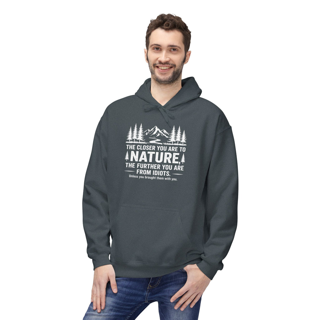 Nature-Idiots Hoodie