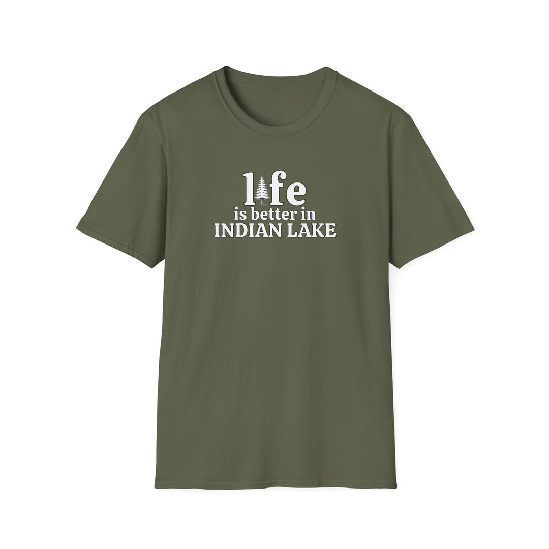 Life is Better in Indian Lake Unisex T-Shirt