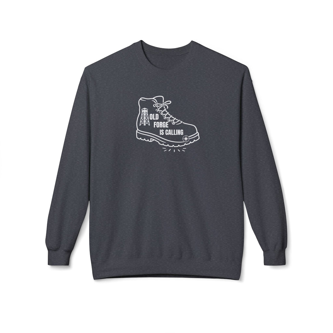 Old Forge is Calling Sweatshirt