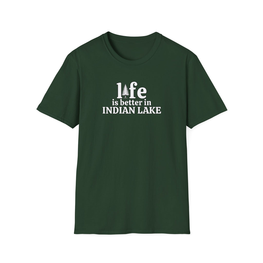 Life is Better in Indian Lake Unisex T-Shirt