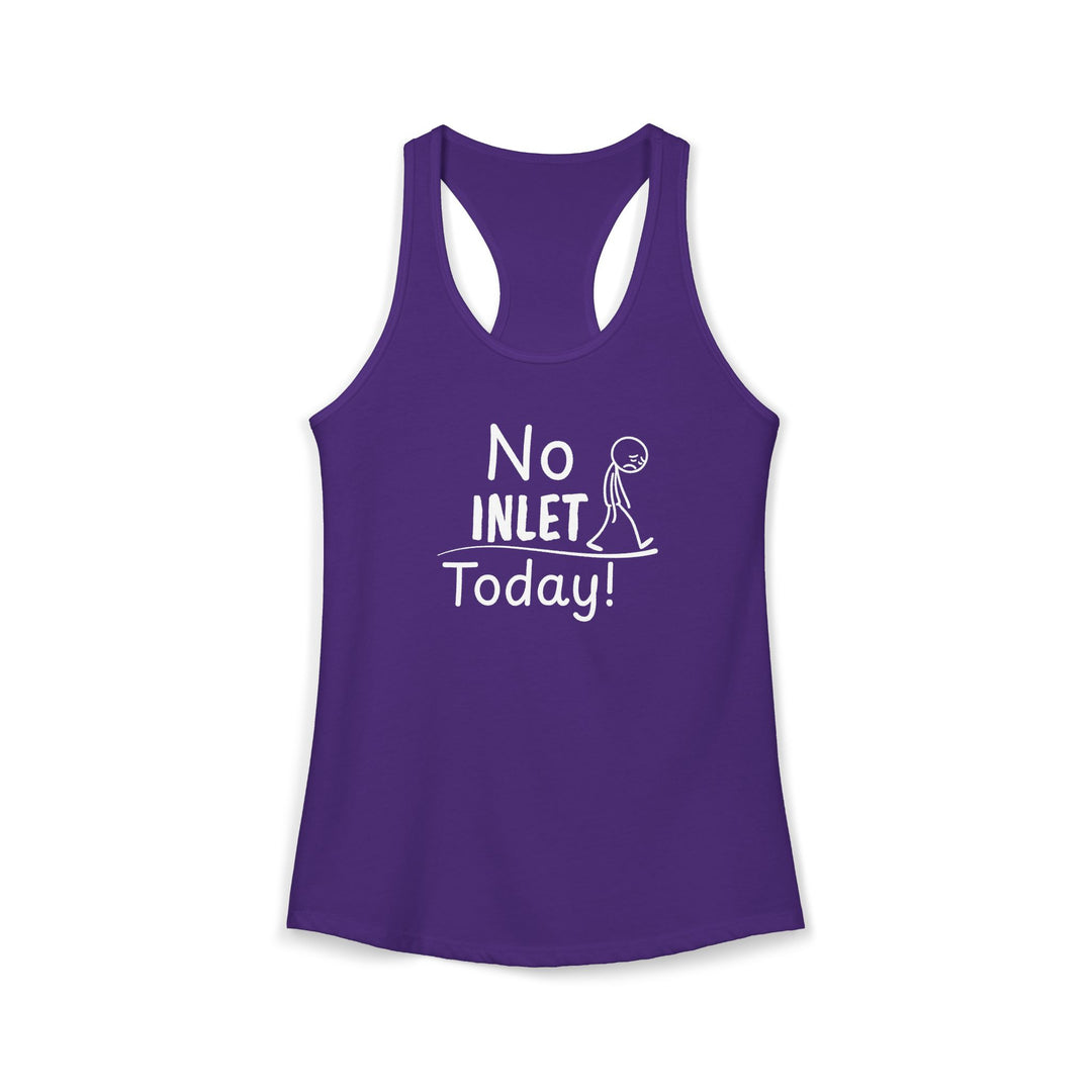 No Inlet Today Ladies Racerback