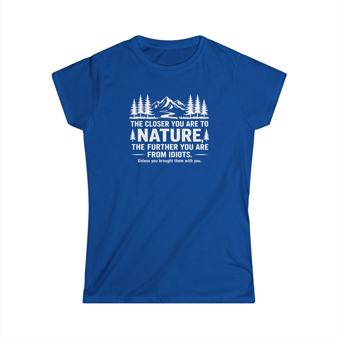 Nature-Idiots Ladies T-Shirt