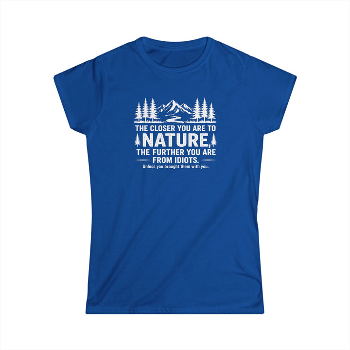 Nature-Idiots Ladies T-Shirt