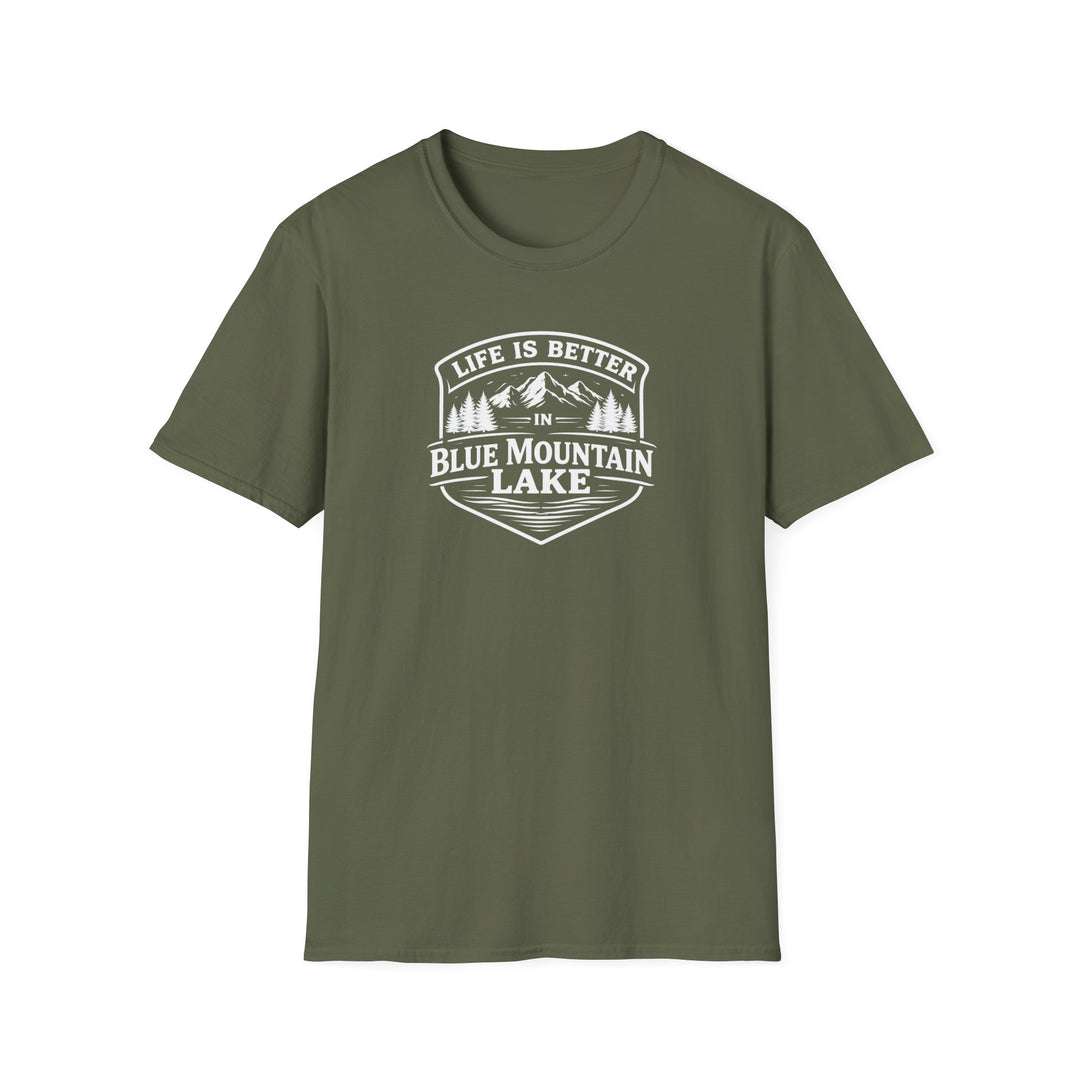 Life is Better in Blue Mountain Lake Unisex T-Shirt