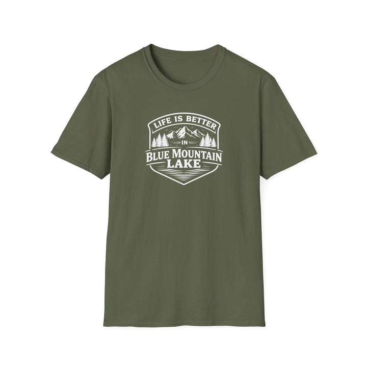 Life is Better in Blue Mountain Lake Unisex T-Shirt