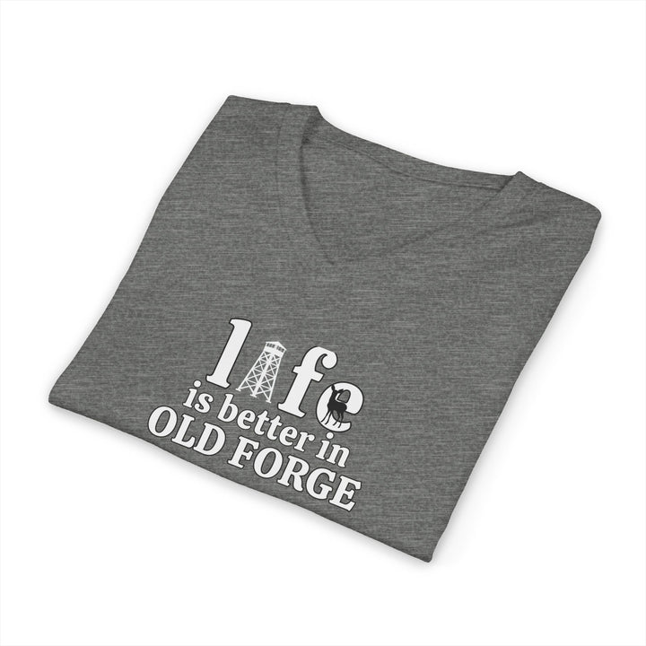 Life is Better in Old Forge Unisex V-Neck T-Shirt