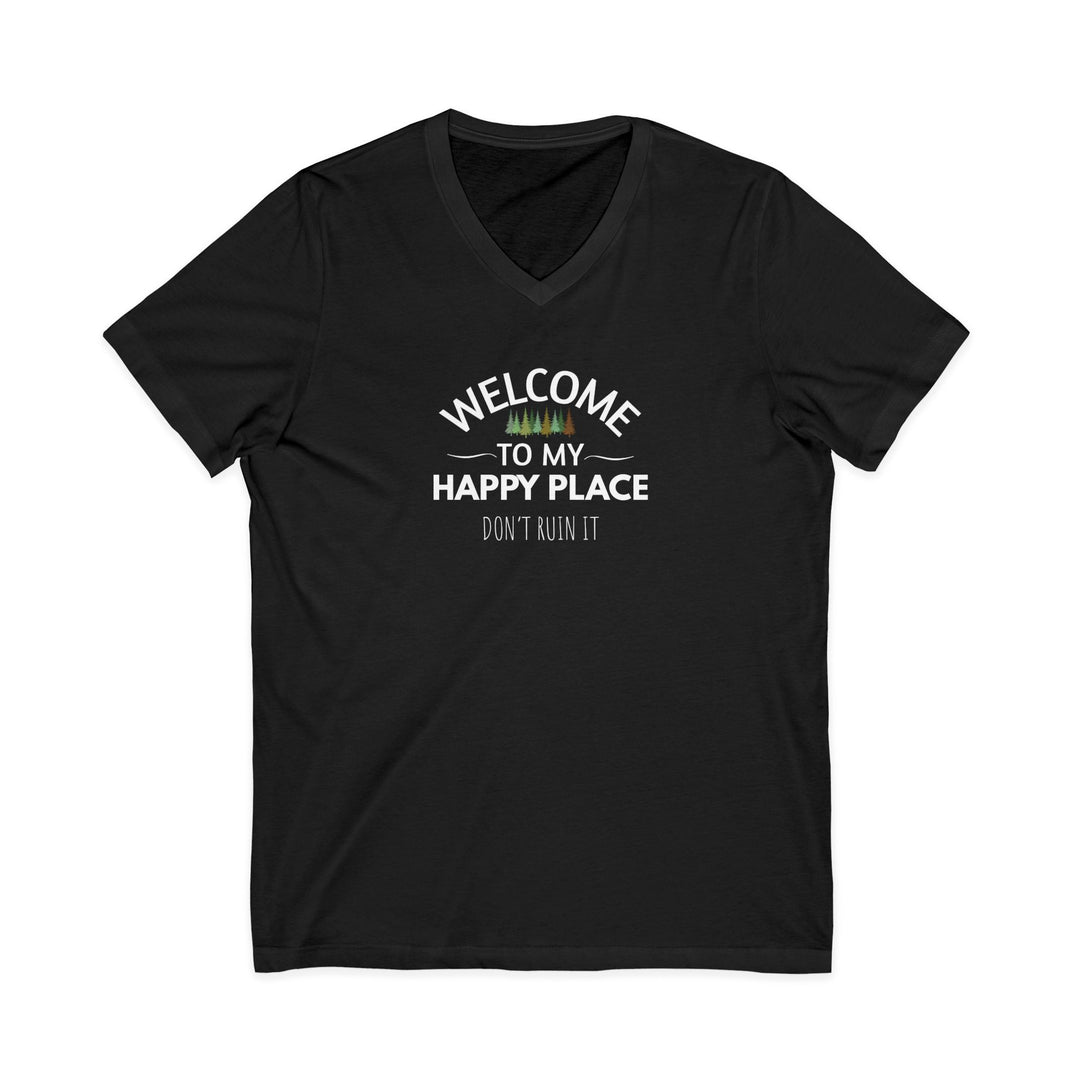 Welcome to My Happy Place Unisex V-Neck T-Shirt