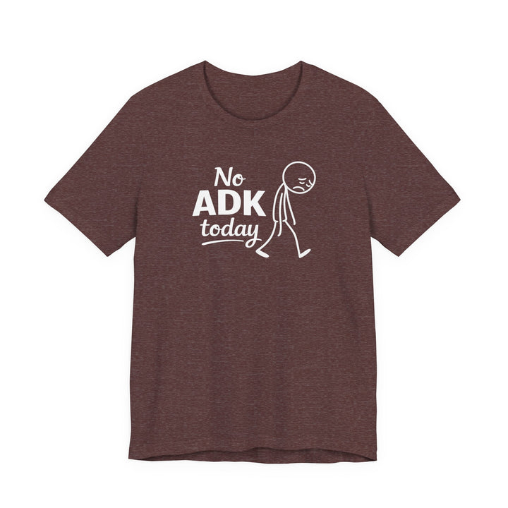 No ADK Today T-Shirt