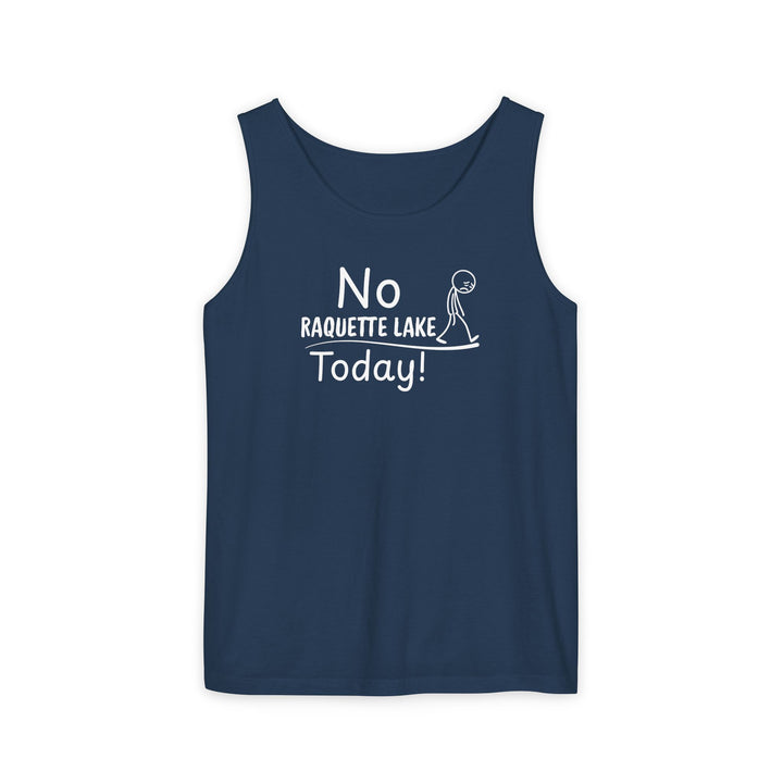 No Raquette Lake Today Unisex Tank