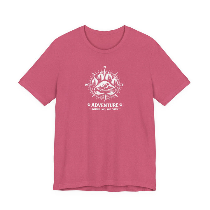 Where I Go, She Goes Tee