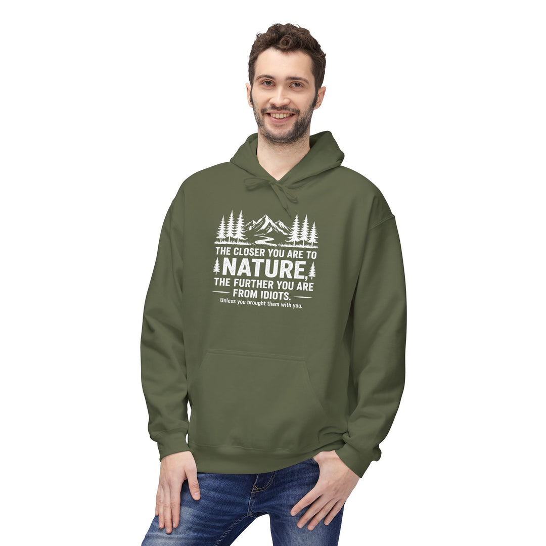 Nature-Idiots Hoodie