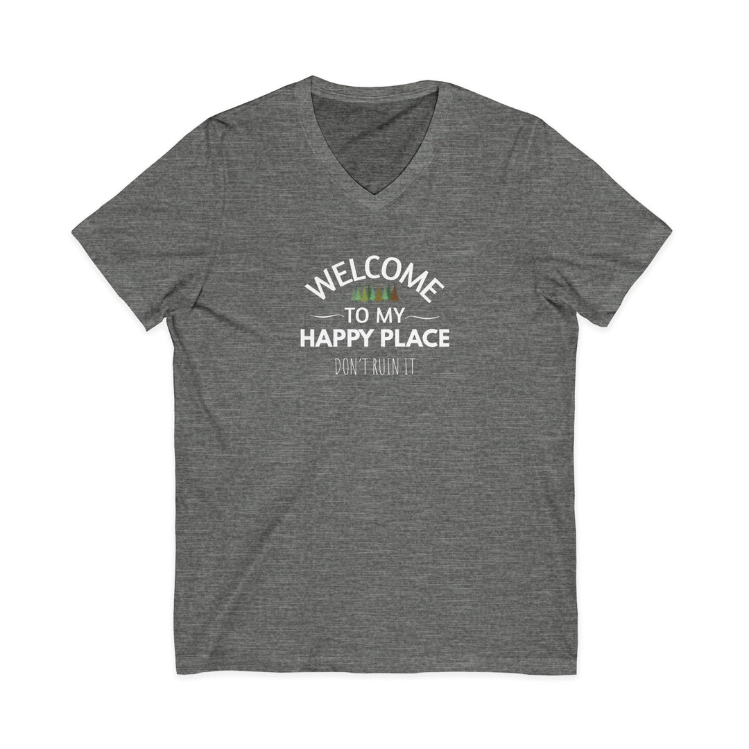 Welcome to My Happy Place Unisex V-Neck T-Shirt