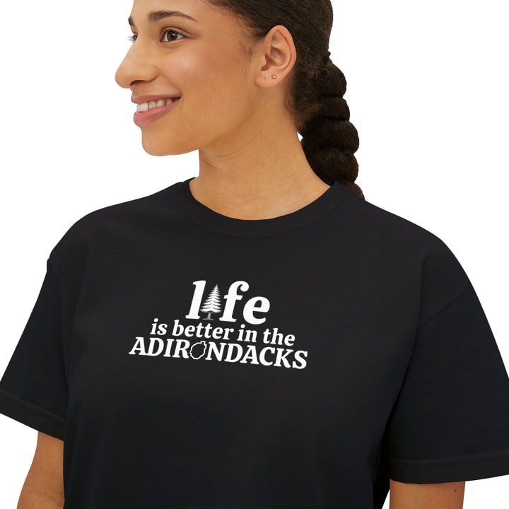 Life is Better in the Adirondacks Boxy Tee