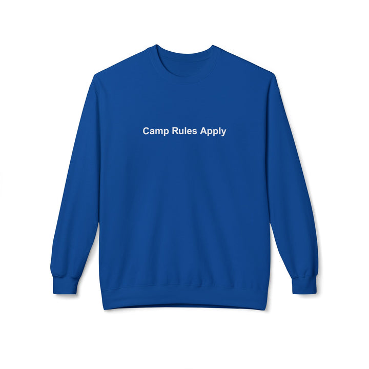 Camp Rules Apply Sweatshirt