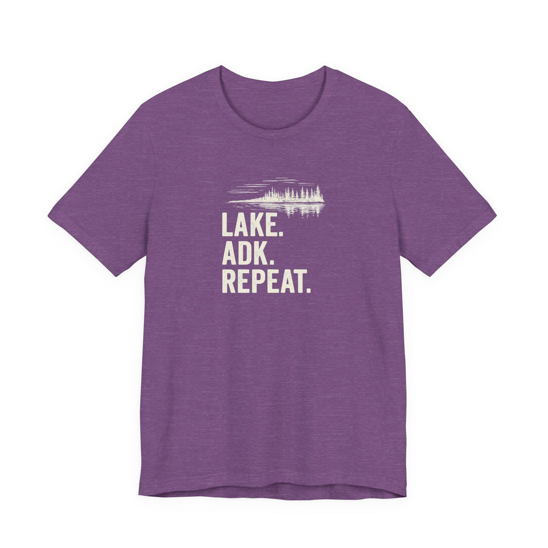 Lake. ADK. Repeat. T-Shirt