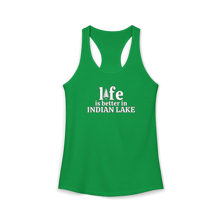 Life is Better in Indian Lake Ladies Racerback