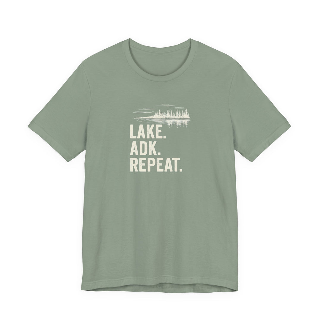 Lake. ADK. Repeat. T-Shirt