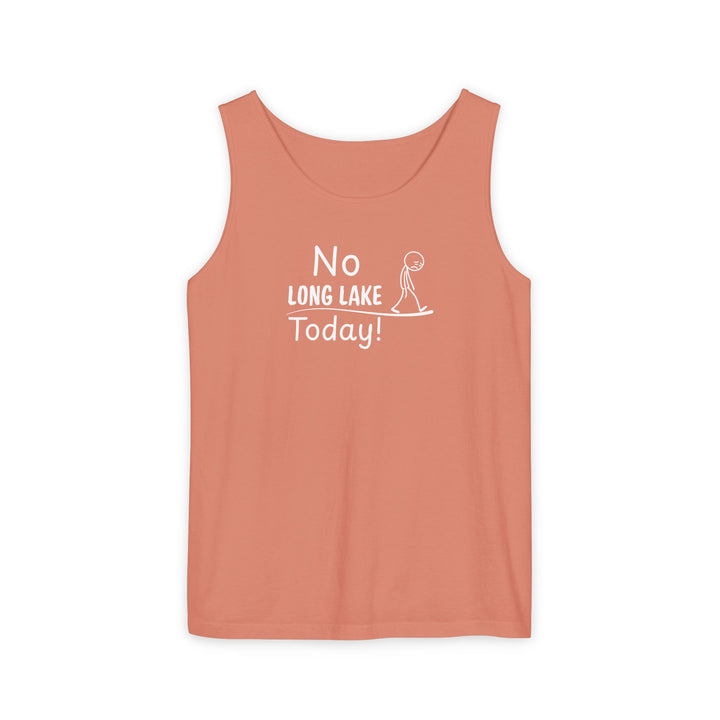 No Long Lake Today Unisex Tank