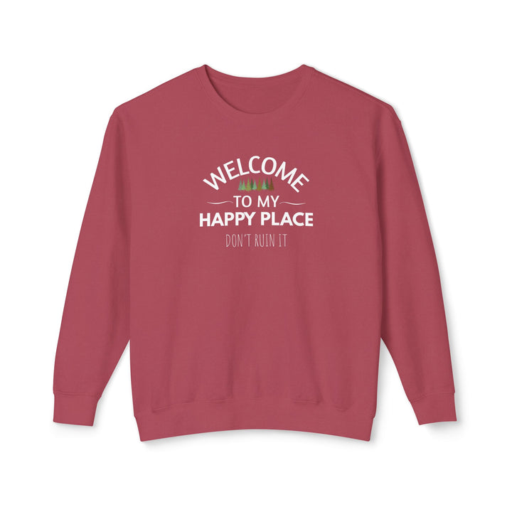 Welcome To My Happy Place Sweatshirt