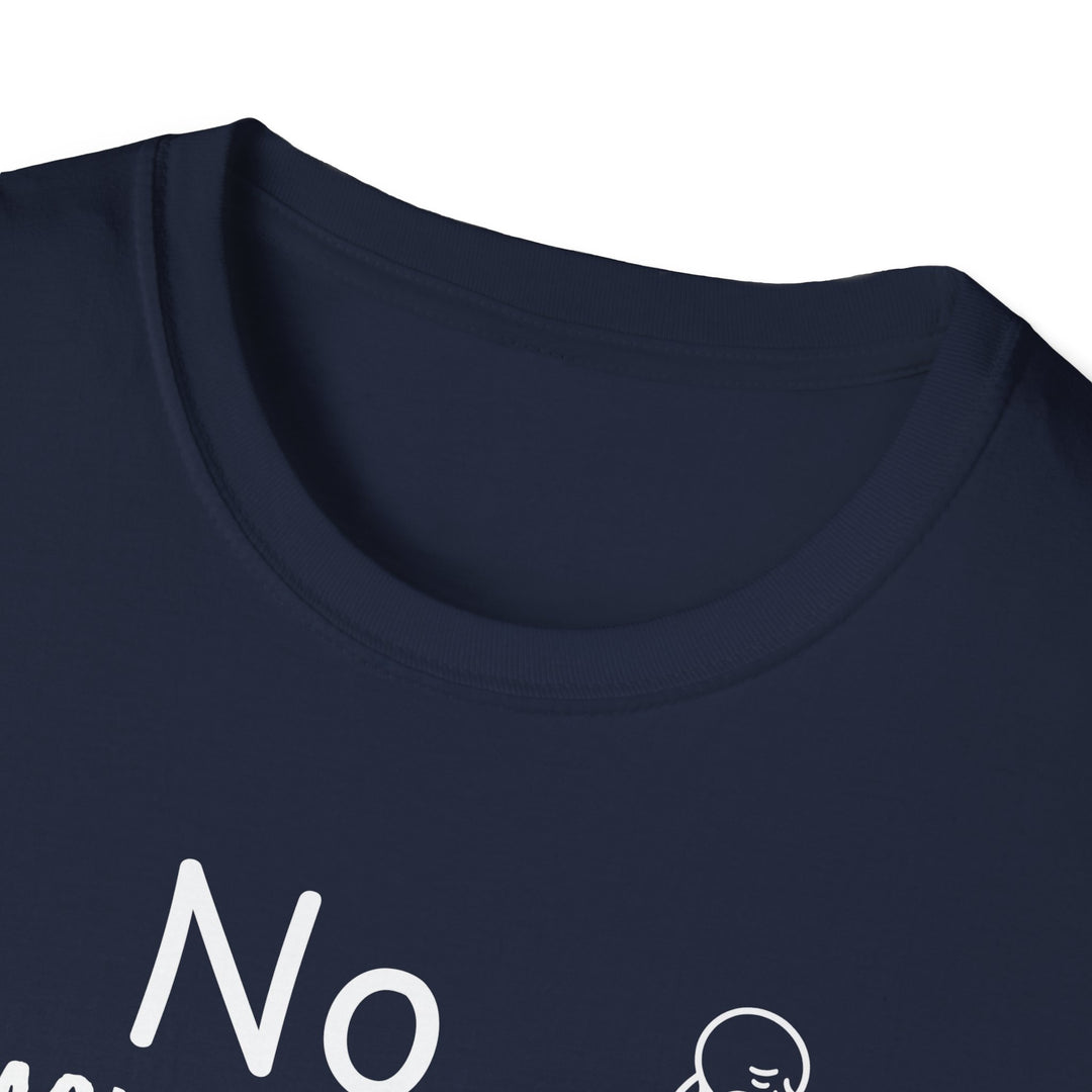 No Raquette Lake Today Unisex T-Shirt