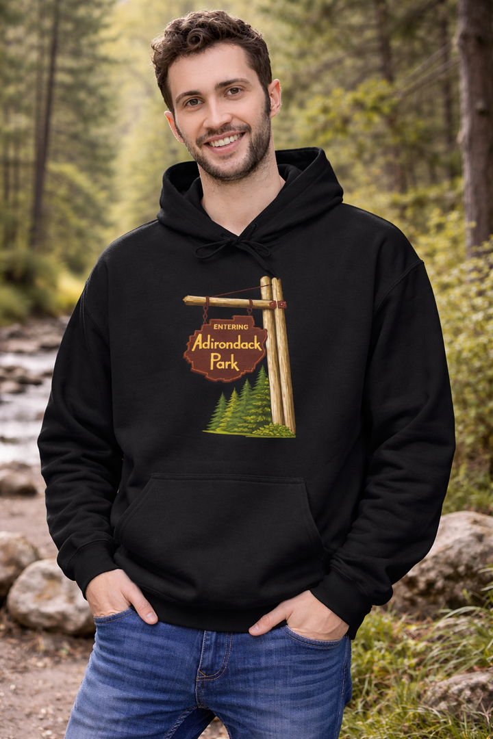 Entering Adirondack Park Sign Hoodie