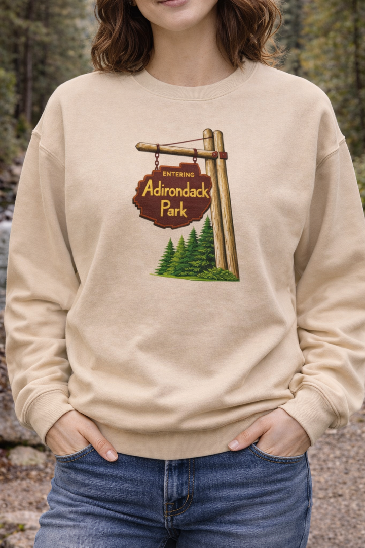 Entering Adirondack Park Sign Sweatshirt