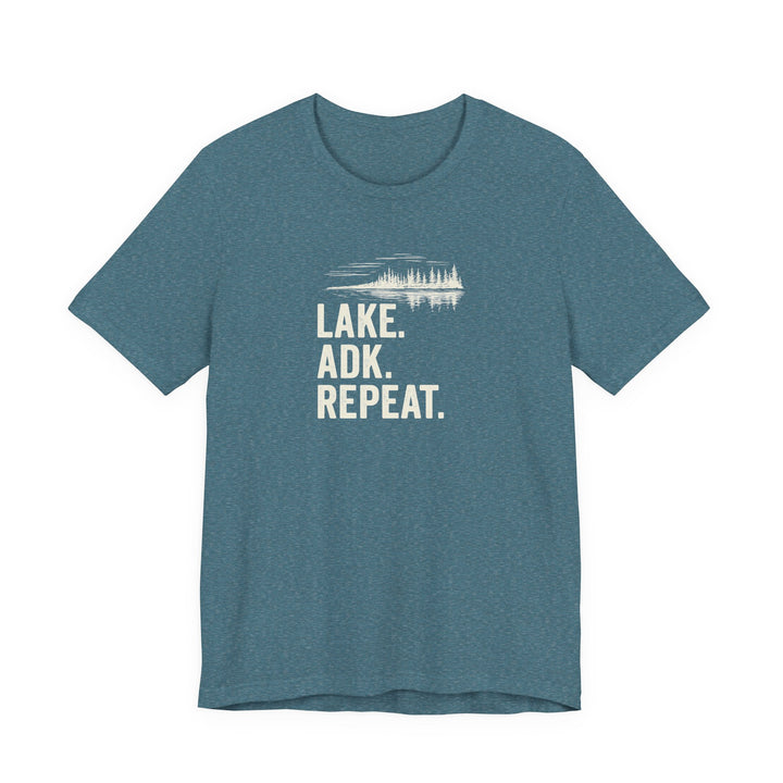 Lake. ADK. Repeat. T-Shirt