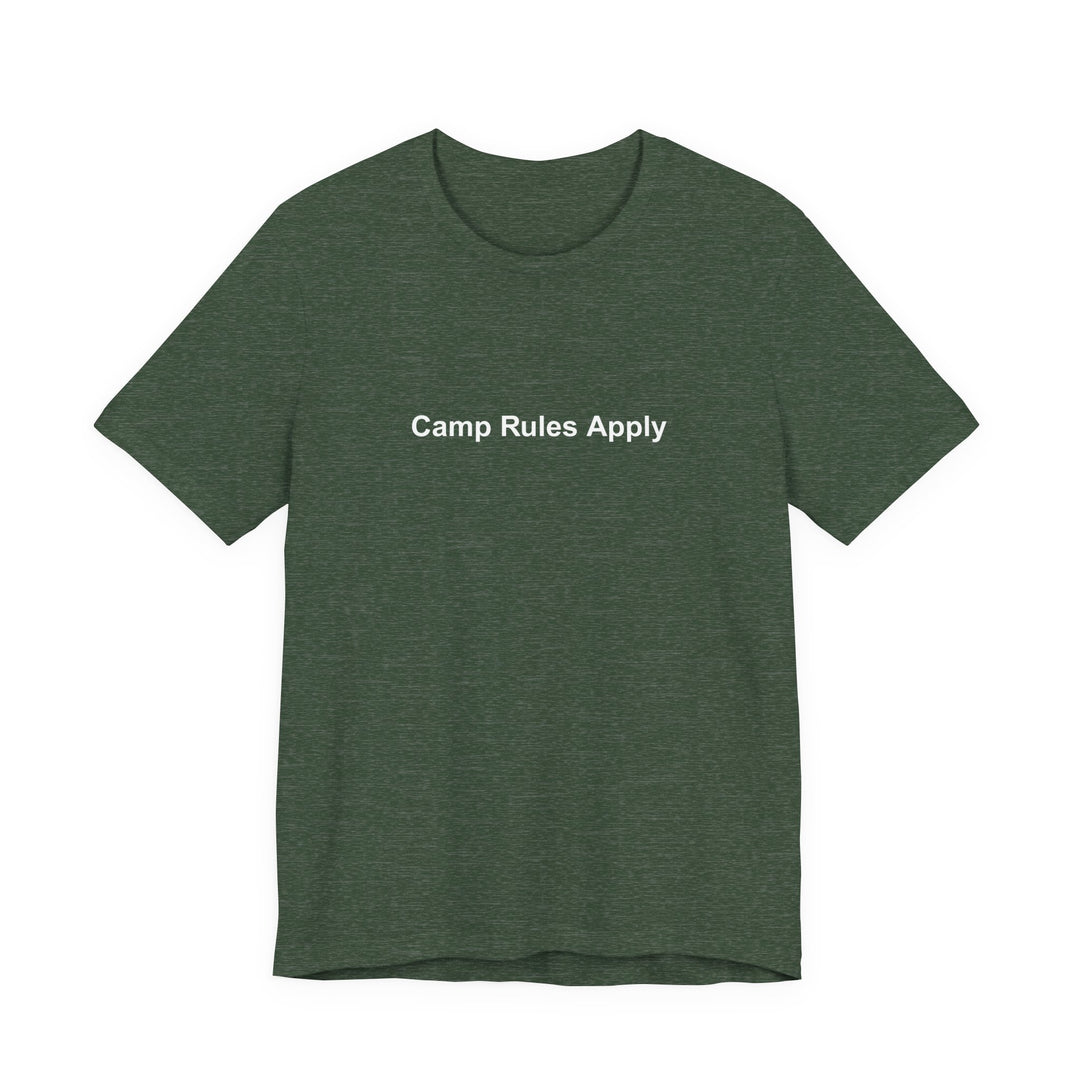 Camp Rules Apply T‑Shirt